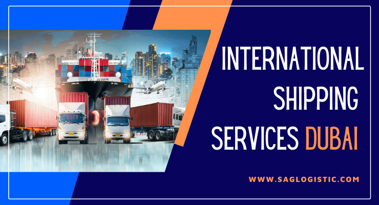 International Shipping Services Dubai