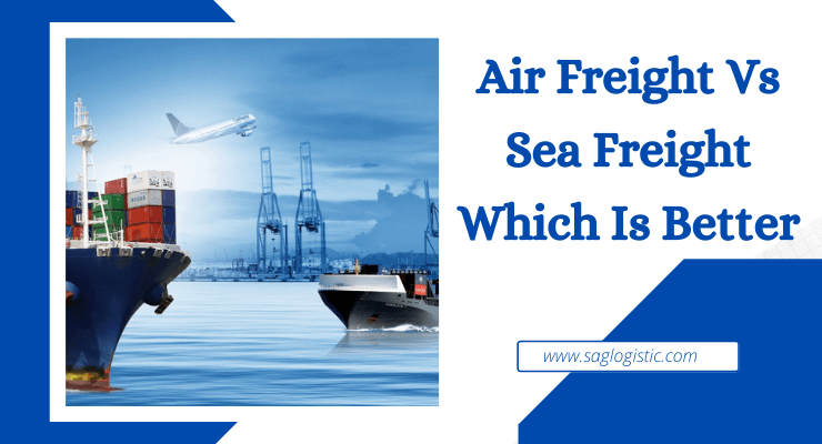 Air Freight Vs Sea Freight